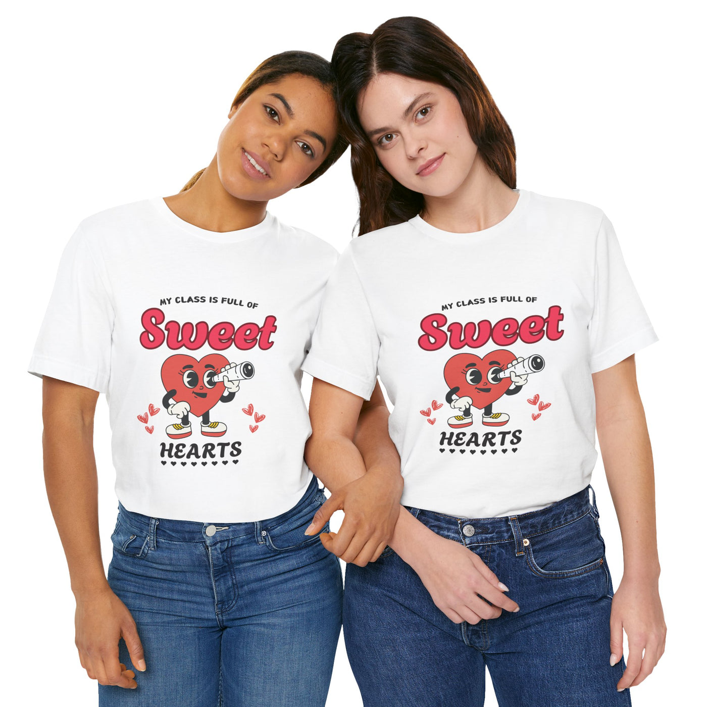 My Class is Full of Sweet Hearts Teacher T-Shirt - Cute & Funny Back to School Tee