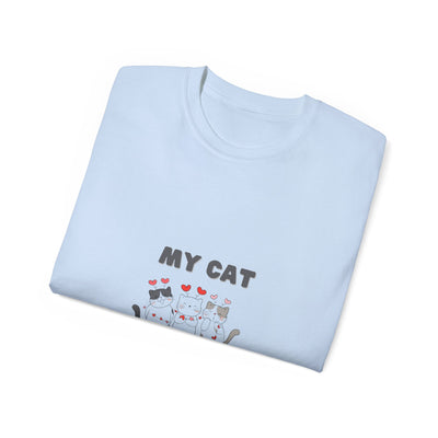 My Cat is My Valentine T-Shirt: Purrfect Valentine's Day Tee