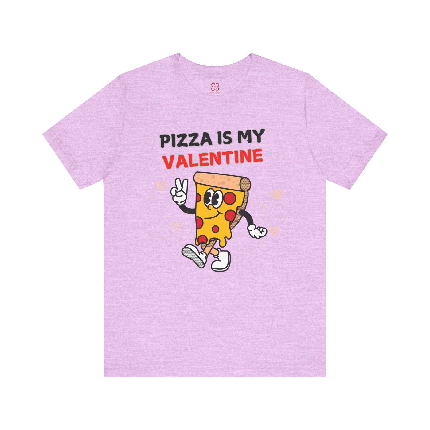 Pizza is My Valentine: Funny Valentine's Day T-Shirt for Foodies