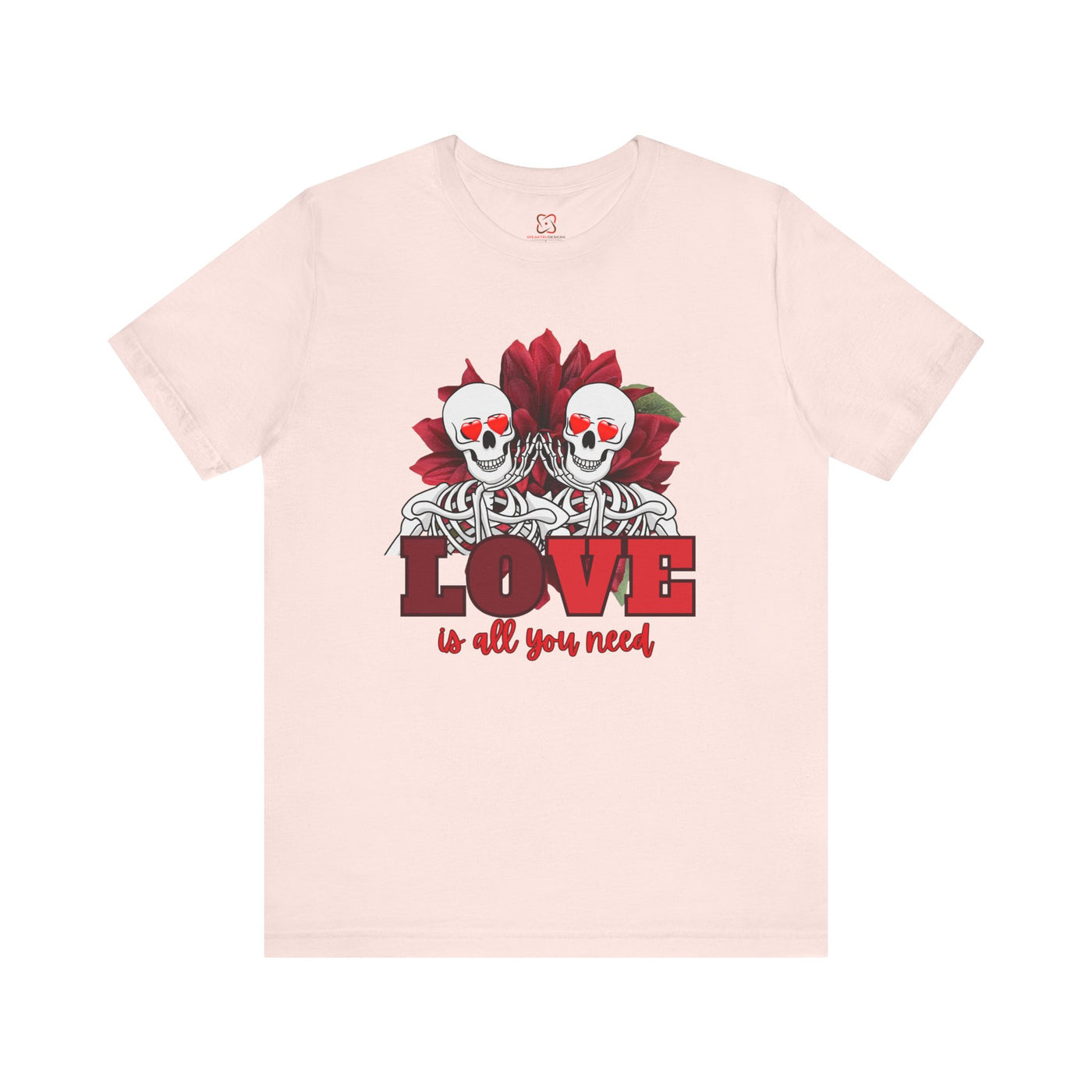 Love is All You Need Valentine's Day T-Shirt - Spread Love & Positivity"