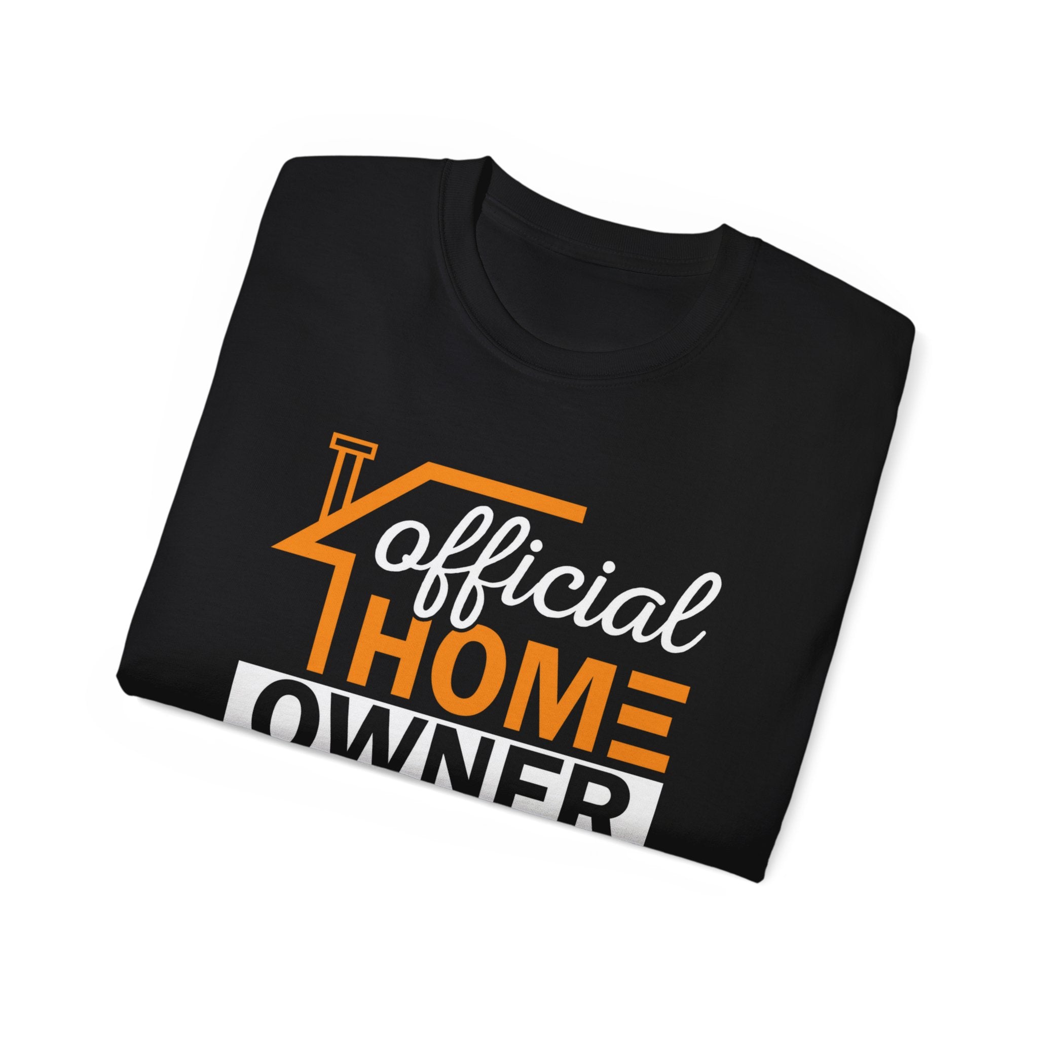 Official home owner T shirt: Trendy Real Estate Owner Shirt for Housewarming Gifts & Everyday Wear