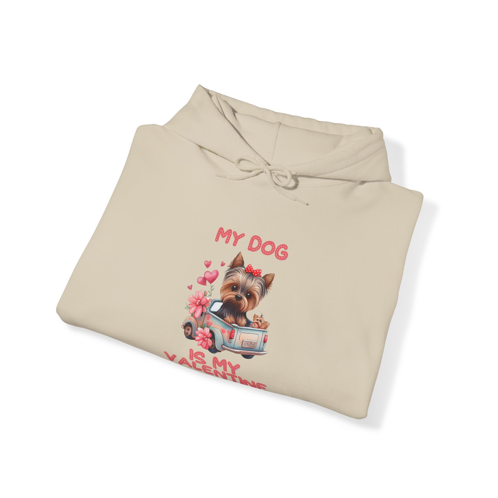 My Dog is My Valentine Hoodie – Cozy & Stylish Pet Lover's Apparel for Valentine's Day