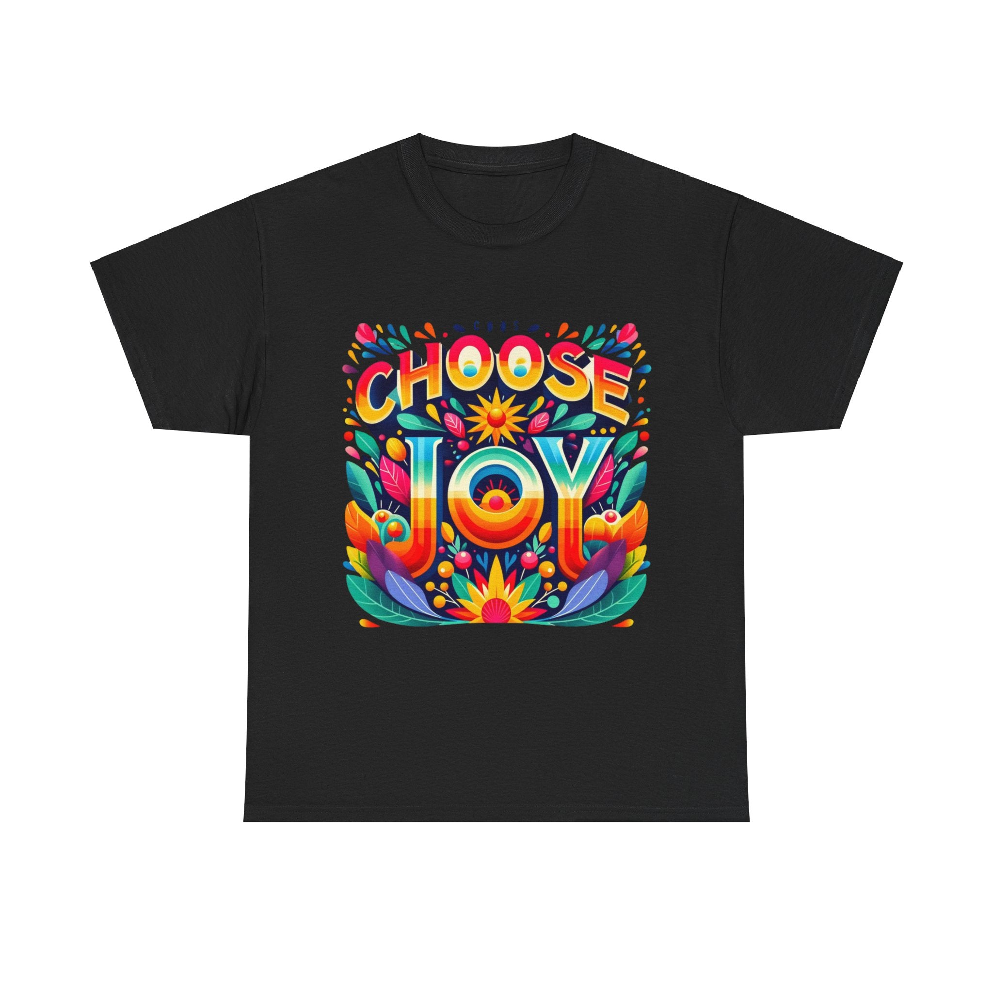 Choose Joy T-Shirt: Spread Positivity with Stylish Comfort