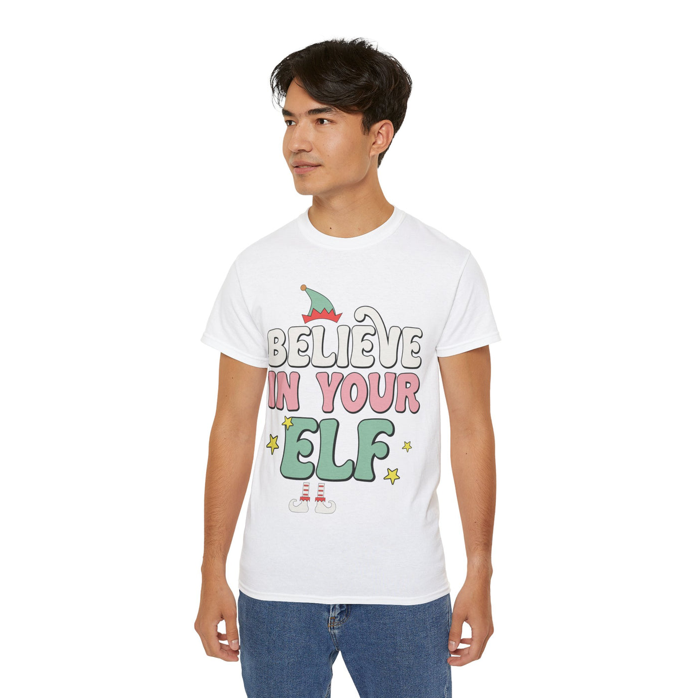 Believe in Your Elf Christmas Tee - Festive Holiday Shirt