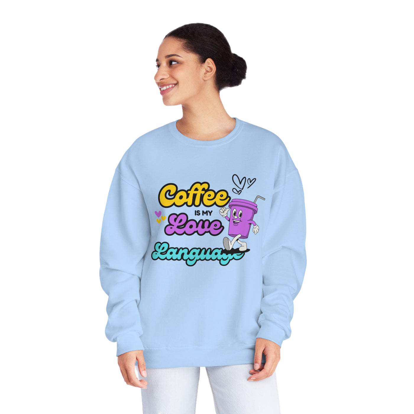 Coffee is My Love Language Sweatshirt - Funny Coffee Lover Sweatshirt