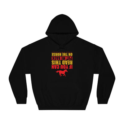 If You Can Read This Put Me Back On The Horse Hoodie