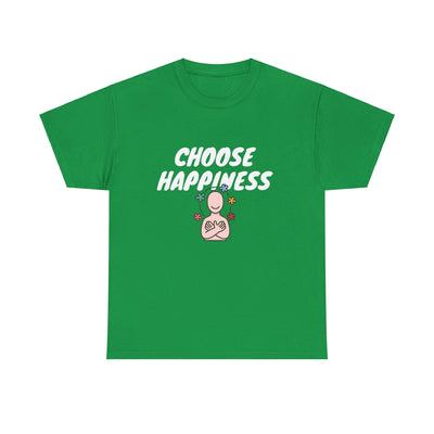 Choose Happiness T-Shirt | Spread Positivity | Empower Your Wardrobe