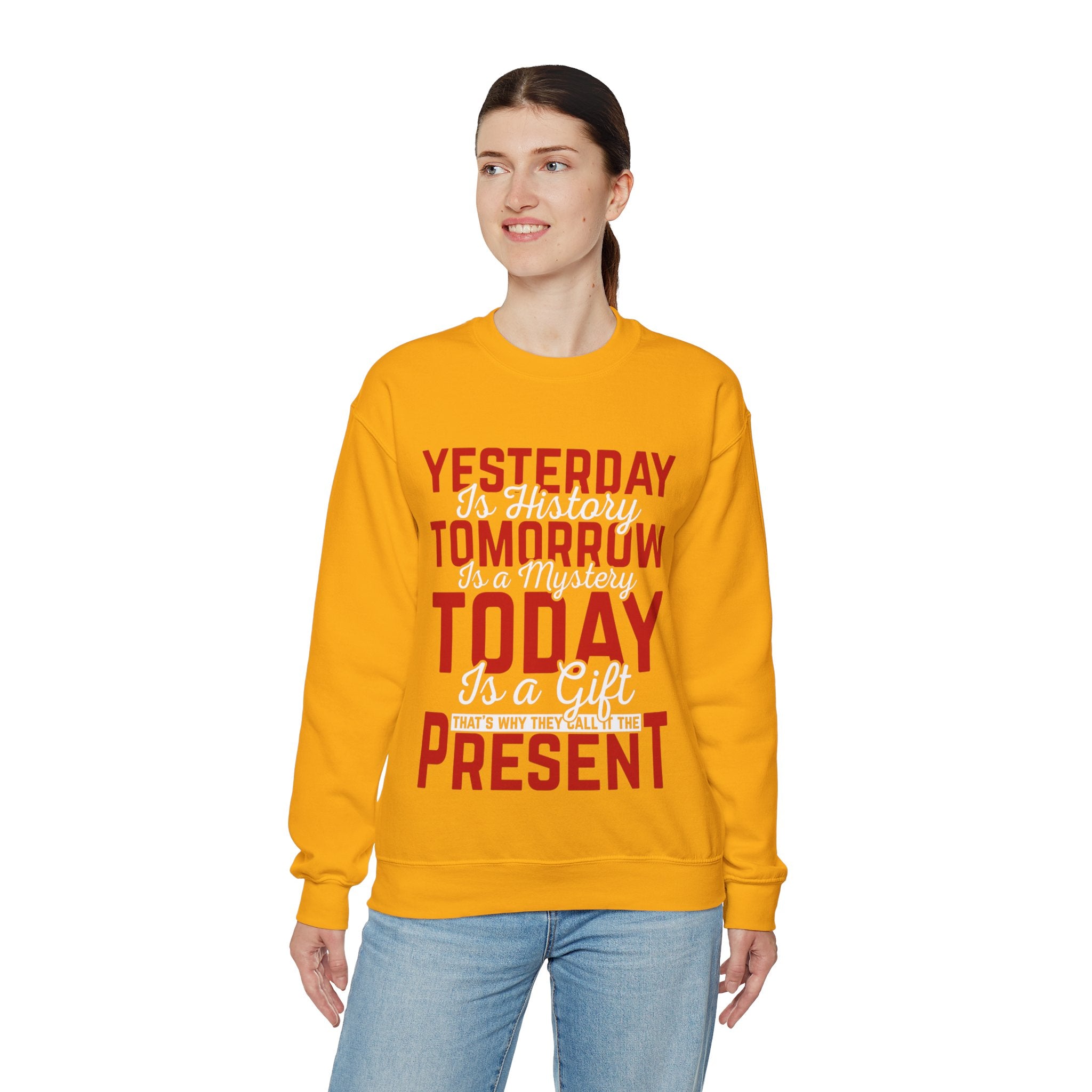 Present Moment Quote Sweatshirt - Inspirational Today is a Gift Pullover - Positive Affirmation Jumper - Mindfulness Clothing