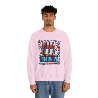 Inspire Your Future: 'Learn Today, Lead Tomorrow' Sweatshirt