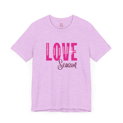 Love Season Valentine's Day T-Shirt - Cute & Cozy Heart Design