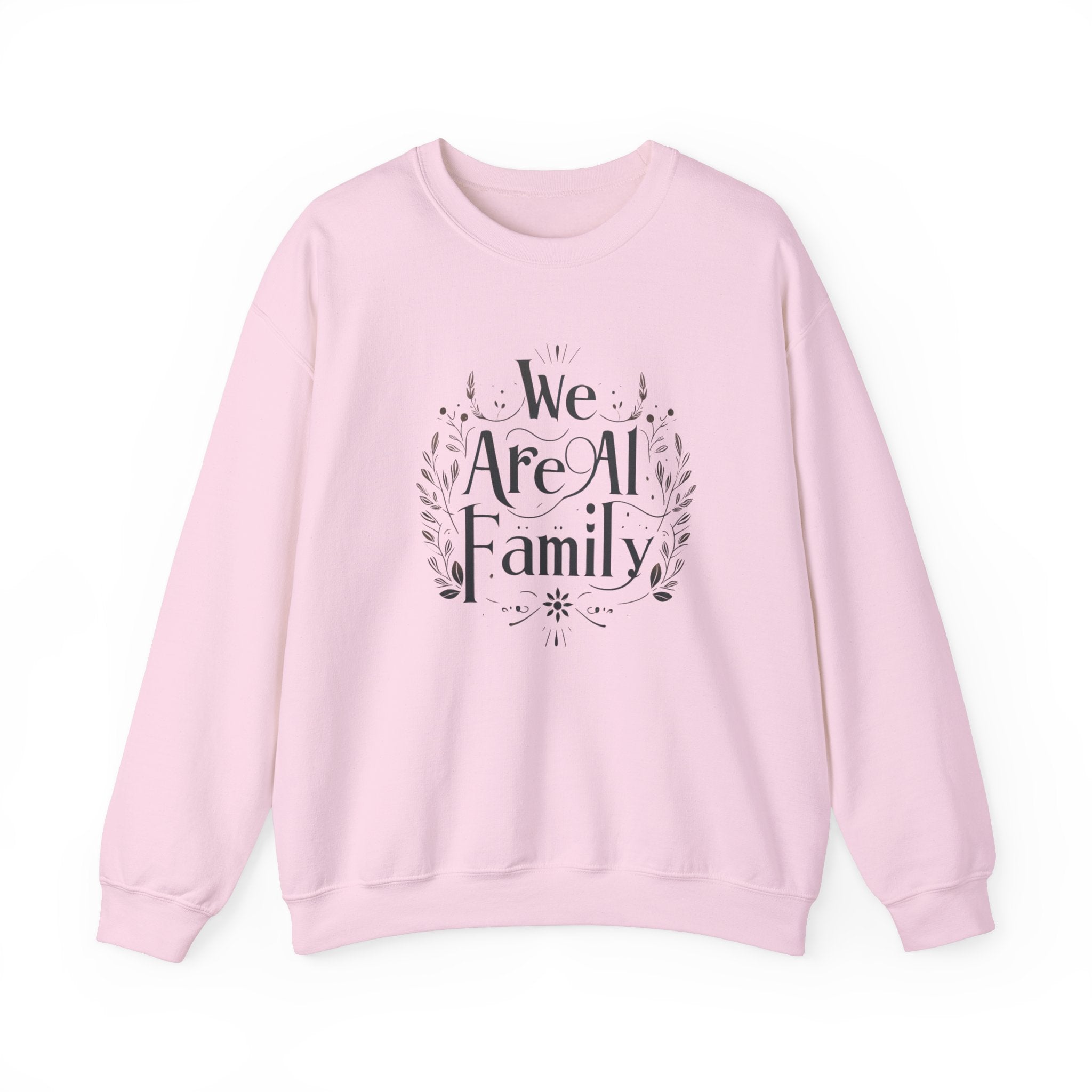 Unity Embodied: 'We Are All One Family' Sweatshirt