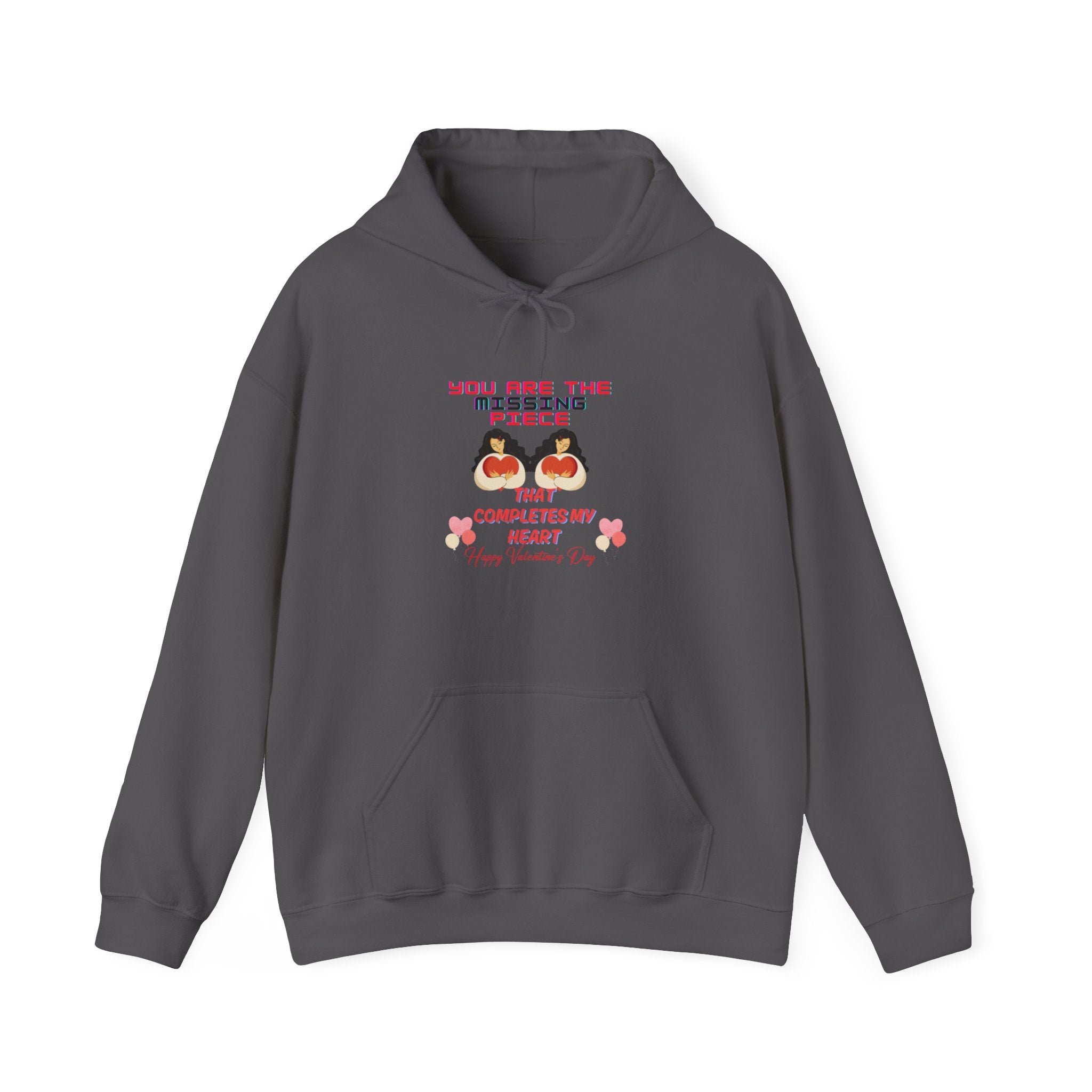 You Are the Missing Piece That Completes My Heart, Happy Valentine's Day Hoodie – Unique Love Gift for Him or Her