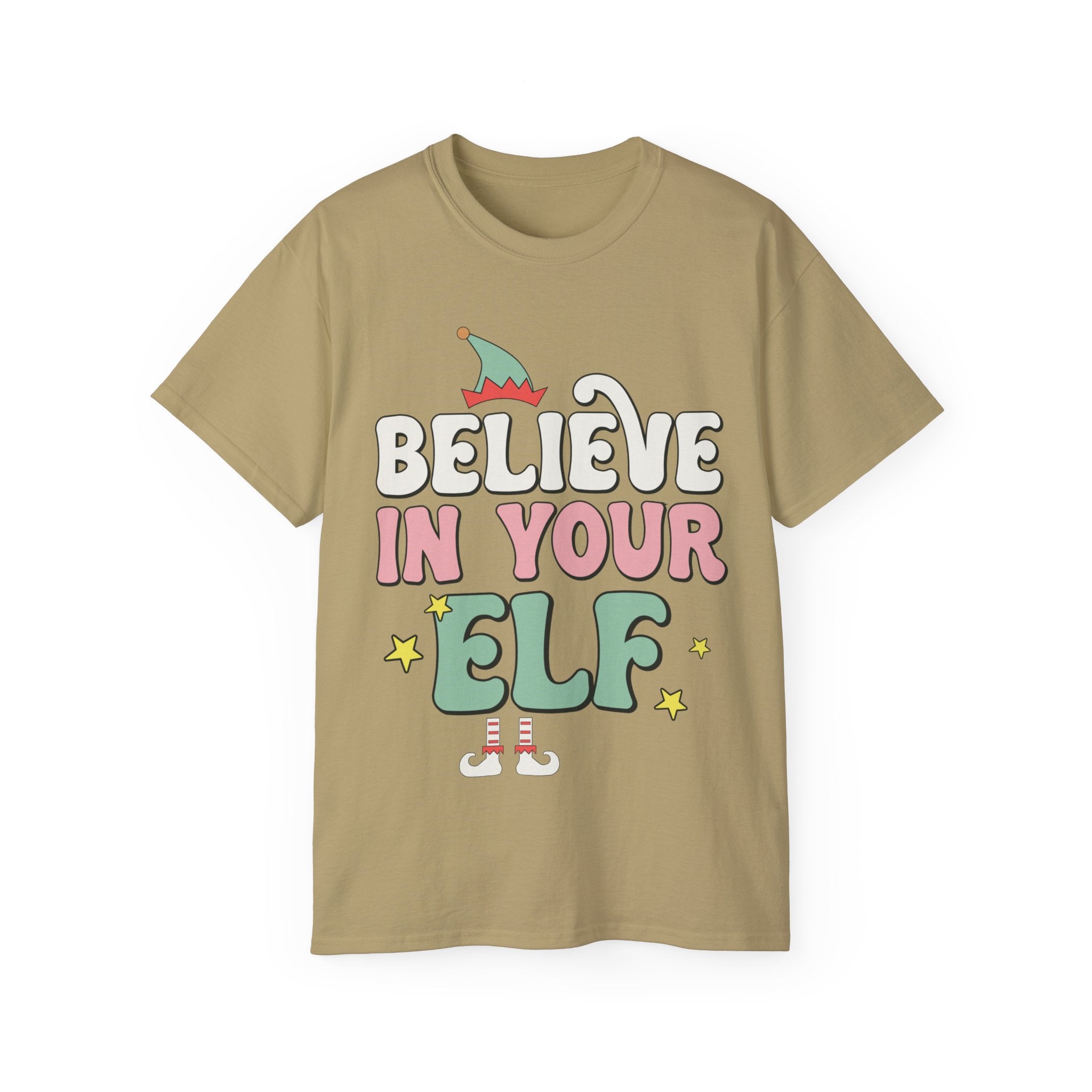 Believe in Your Elf Christmas Tee - Festive Holiday Shirt