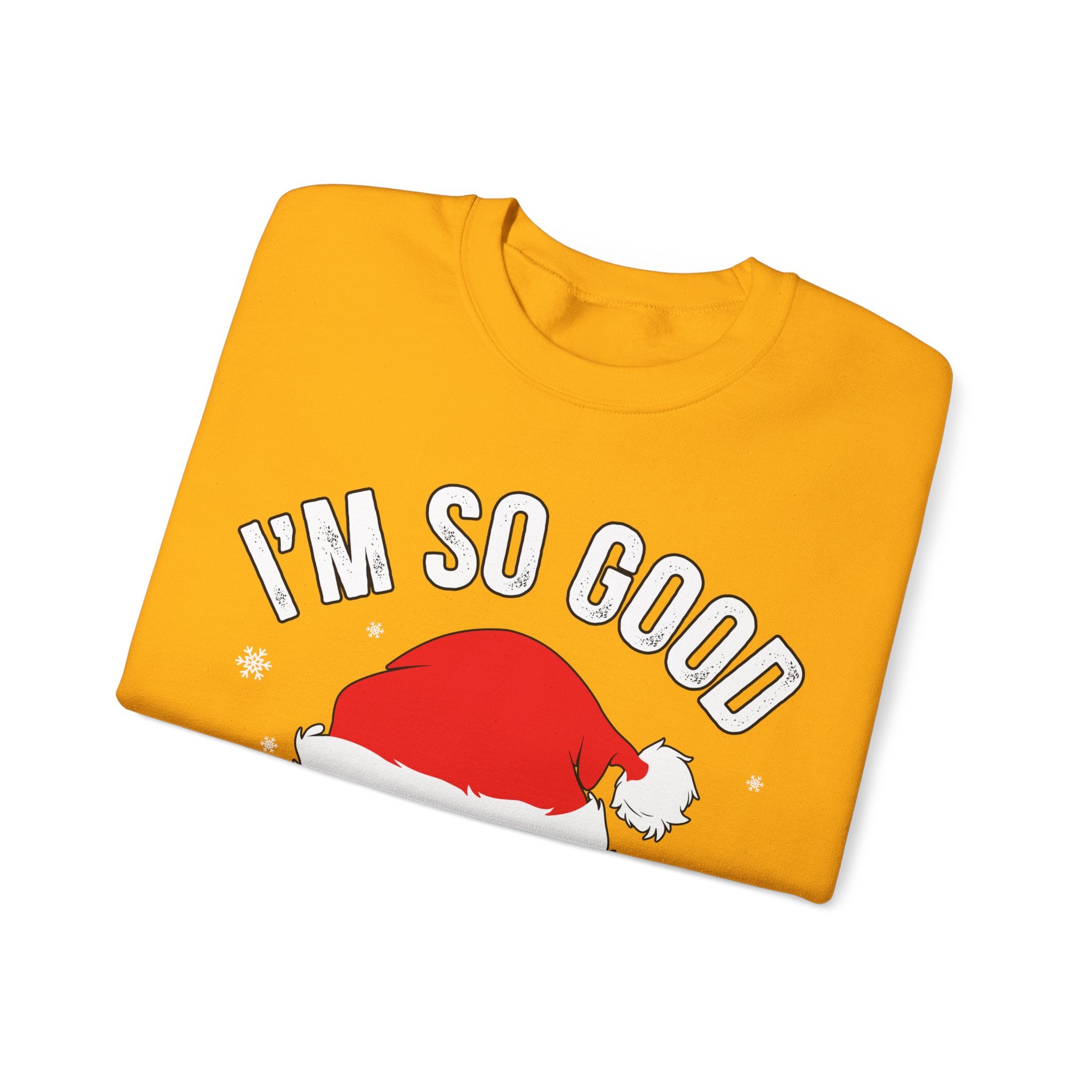 Double Joy: 'I'm So Good, Santa Came Twice' Sweatshirt