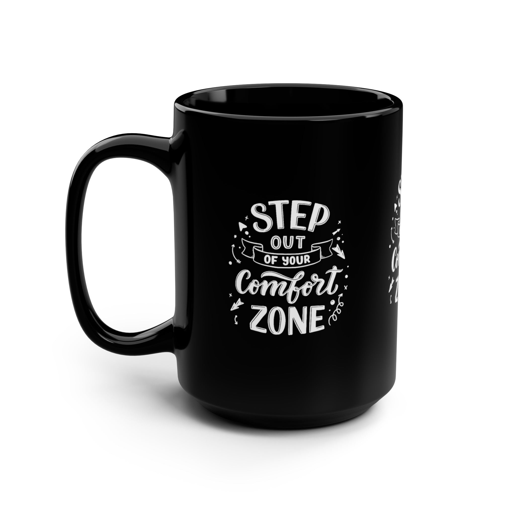 Step Out of Your Comfort Zone Mug for Bold Beginnings and Fearless Pursuits