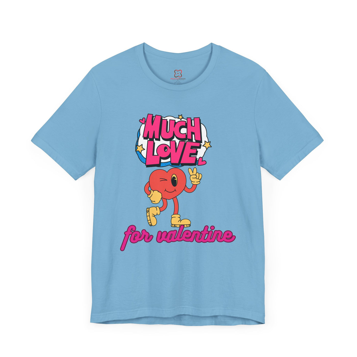 Much Love Valentine's Day T-Shirt - Cute & Romantic Graphic Tee