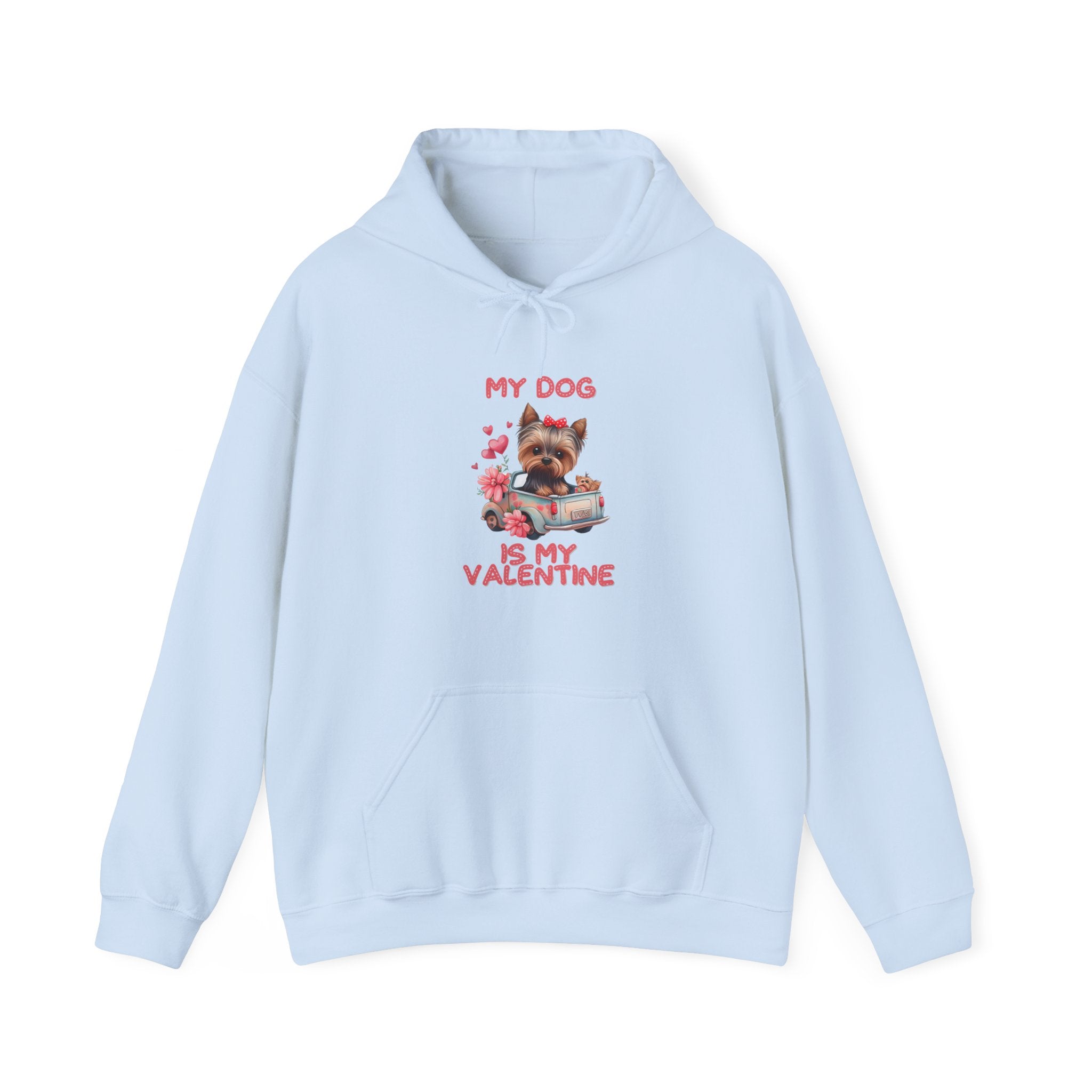 My Dog is My Valentine Hoodie – Cozy & Stylish Pet Lover's Apparel for Valentine's Day