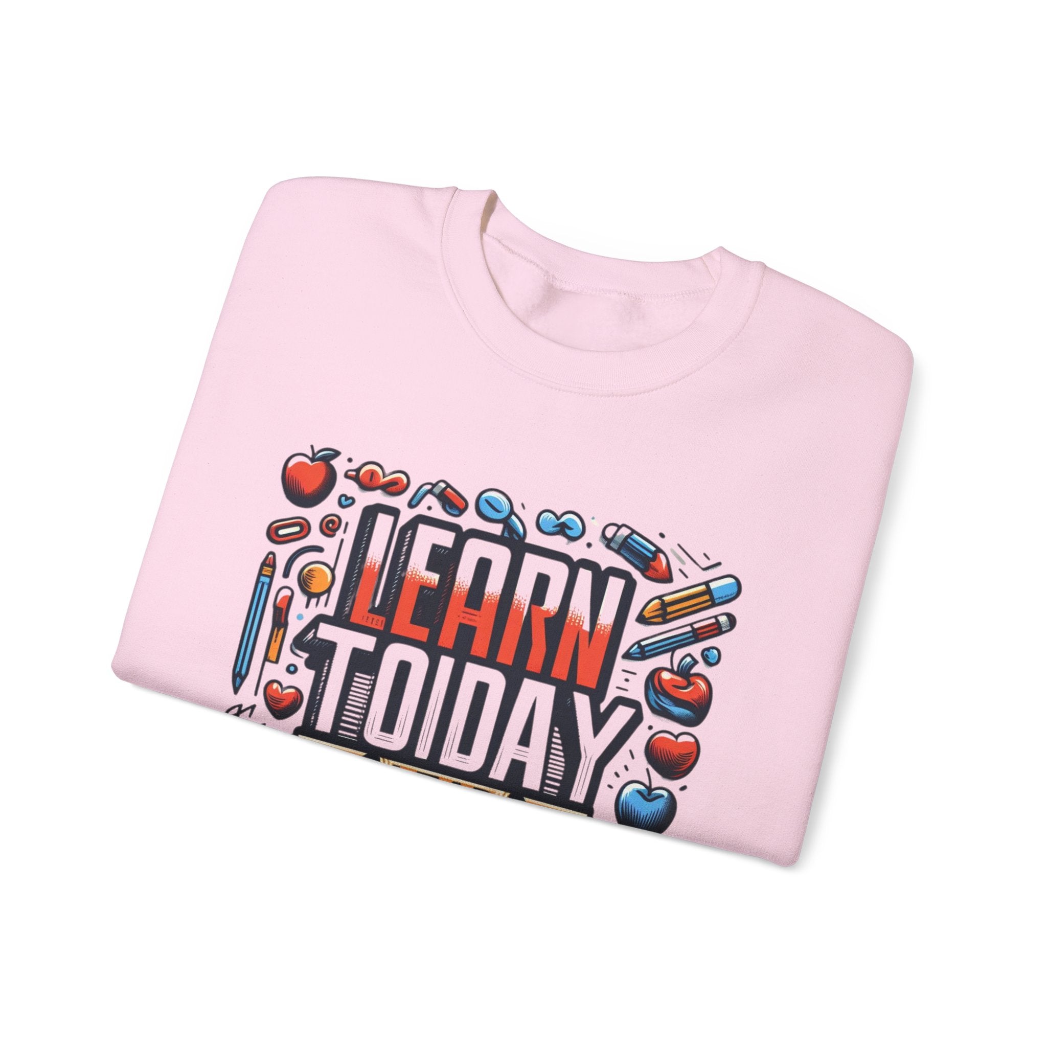 Empowerment Series: 'Learn Today, Lead Tomorrow' Sweatshirt