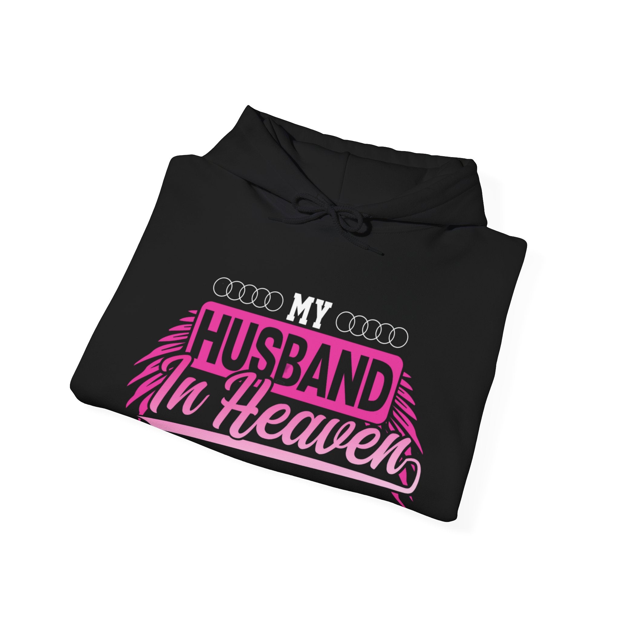 My husband in heaven hoodie Hooded Sweatshirt: Memorial Tribute Hoodie for Loved Ones in Heaven