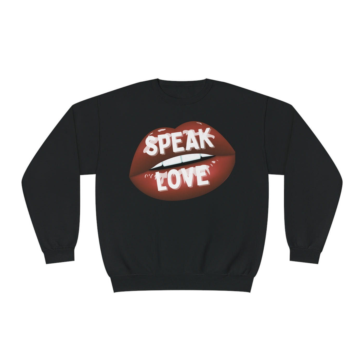 Speak Love Valentine Sweatshirt - Spread Positivity and Love