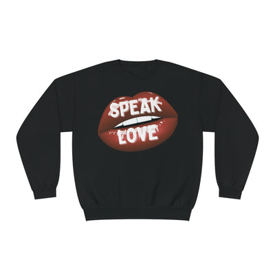 Speak Love Valentine Sweatshirt - Spread Positivity and Love