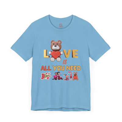 Love is All You Need Valentine's Day T-Shirt - Spread the Love & Positivity