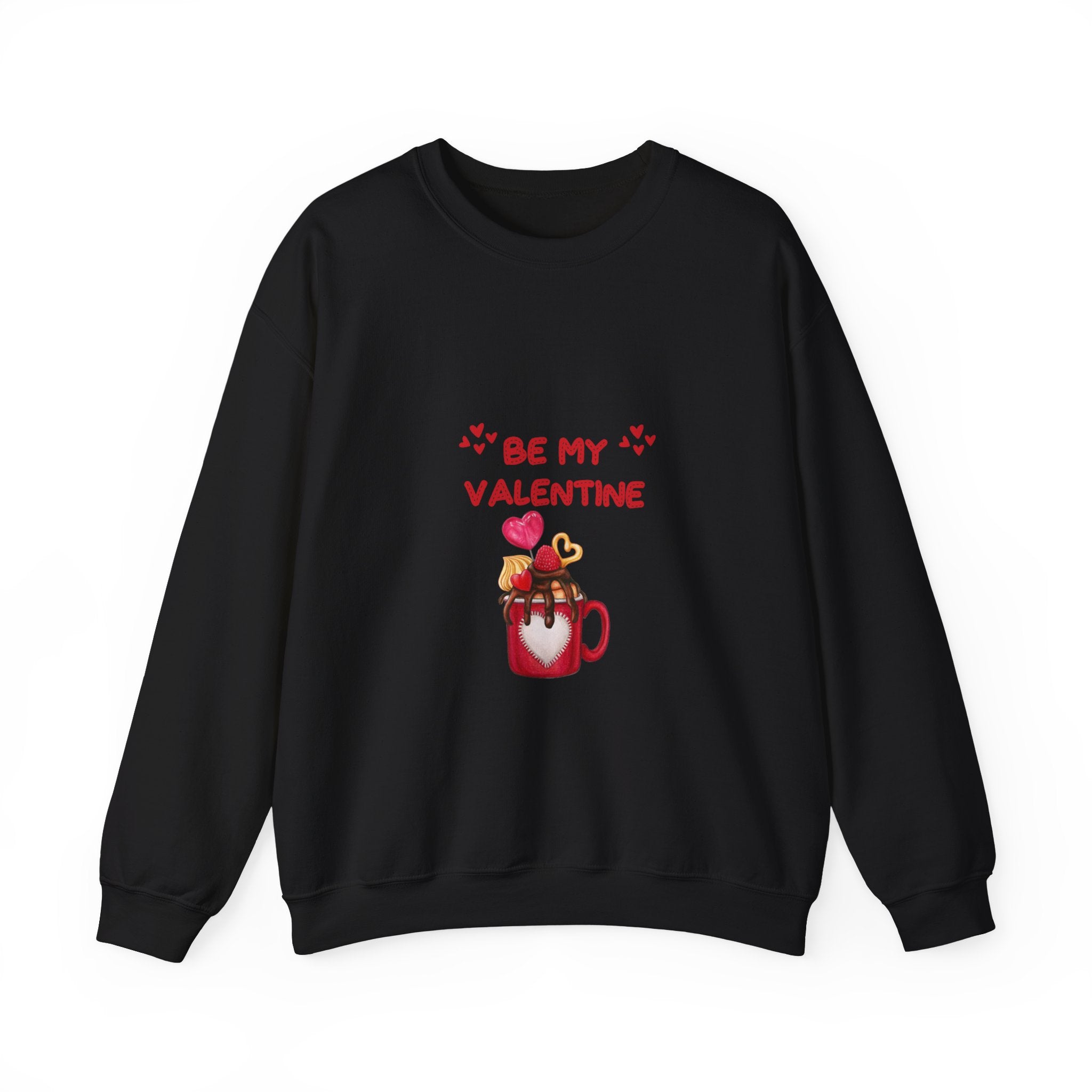 Be My Valentine Sweatshirt - Romantic Apparel for a Stylish Celebration, Chic & Cozy