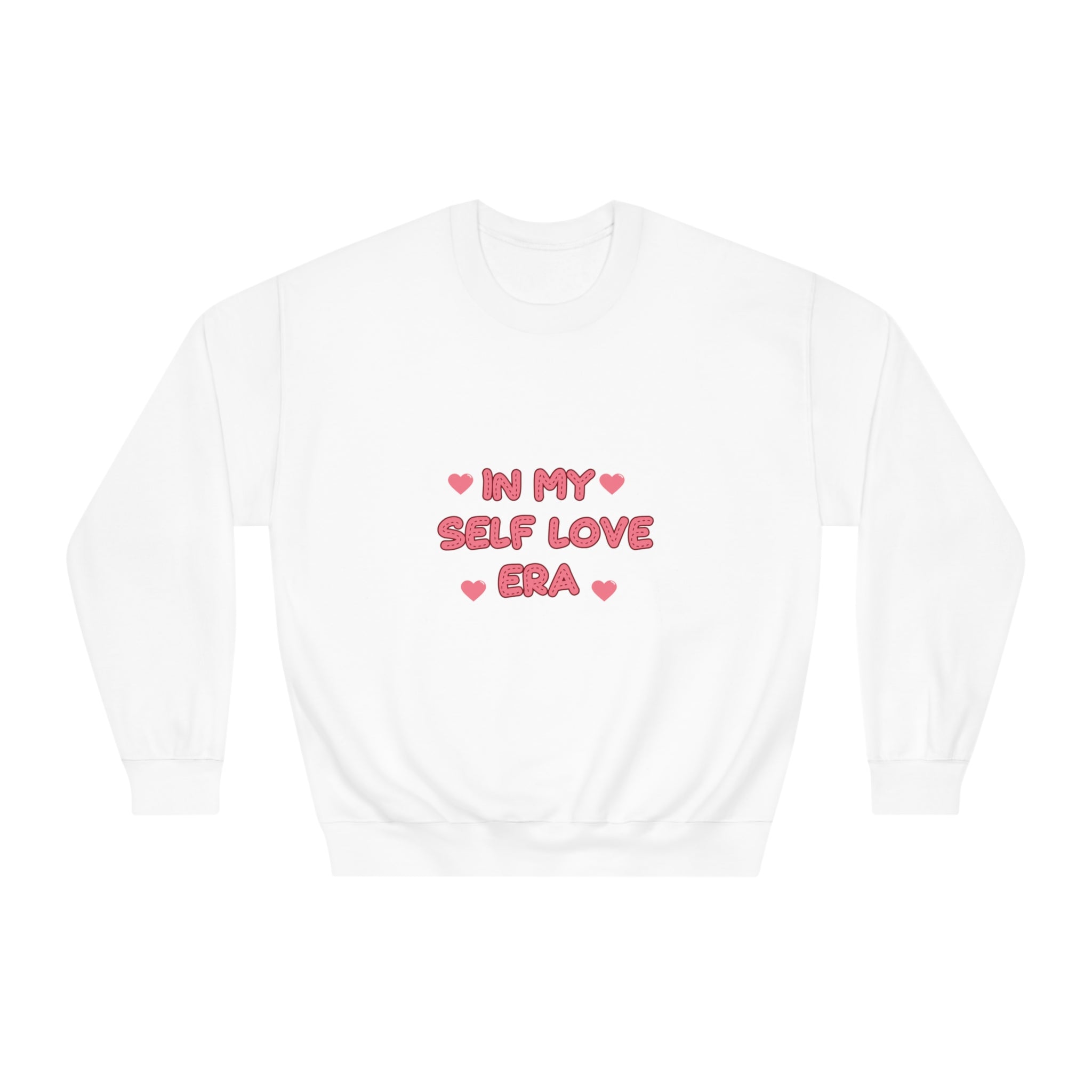 In My Self-Love Era Sweatshirt - Embrace Comfort and Confidence with this Stylish Statement Piece, Self Love Fashion