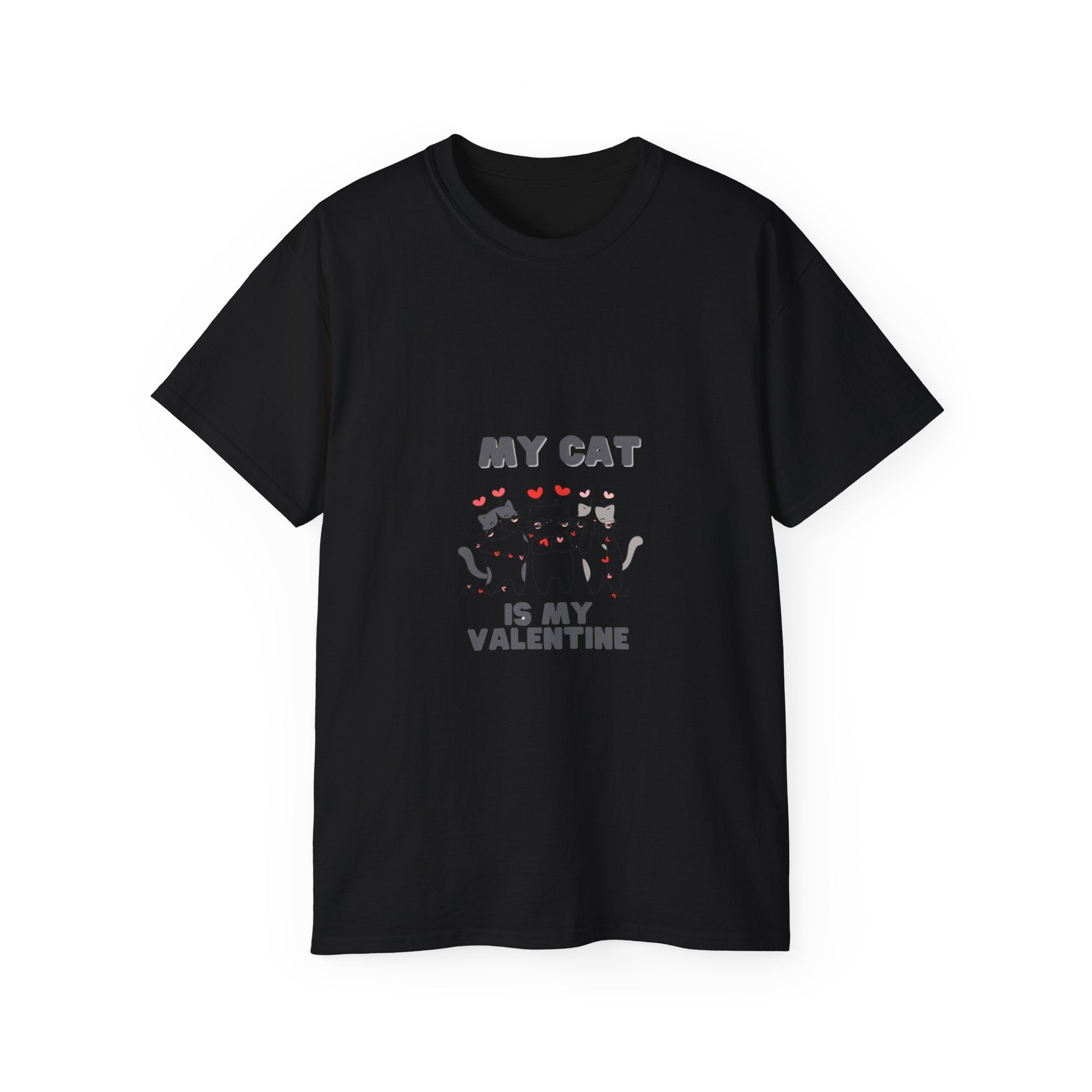 My Cat is My Valentine T-Shirt - Cute and Comfy Valentine's Day Tee for Cat Lovers