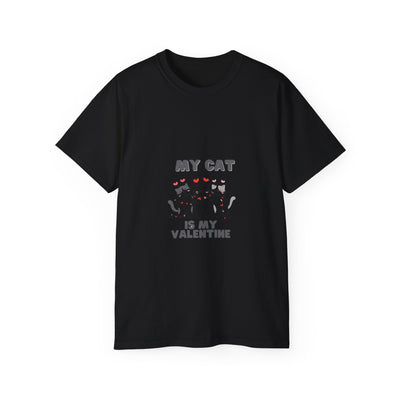 My Cat is My Valentine T-Shirt: Purrfect Valentine's Day Tee