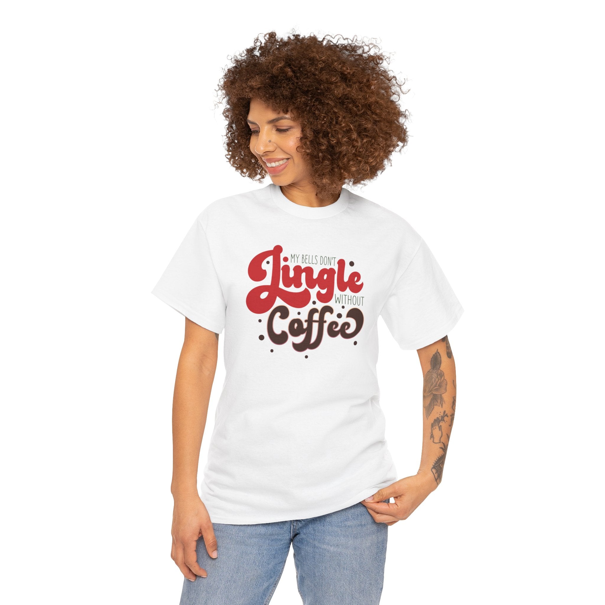 My Bells Don't Jingle Without Coffee T-Shirt - Fun Holiday Tee"