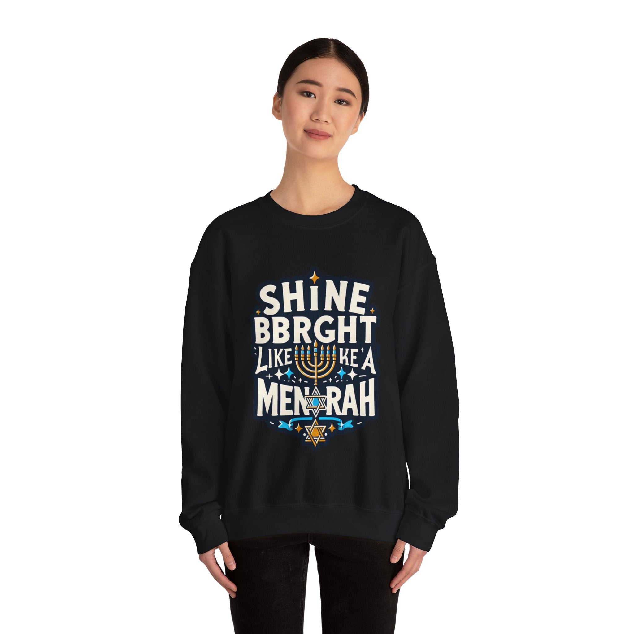 Shine Bright Like a Menorah Sweatshirt: Celebrate the Radiance of Hanukkah in Style