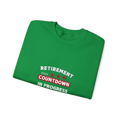 Retirement 2024 Countdown in Progress Sweatshirt - Celebrate the Journey