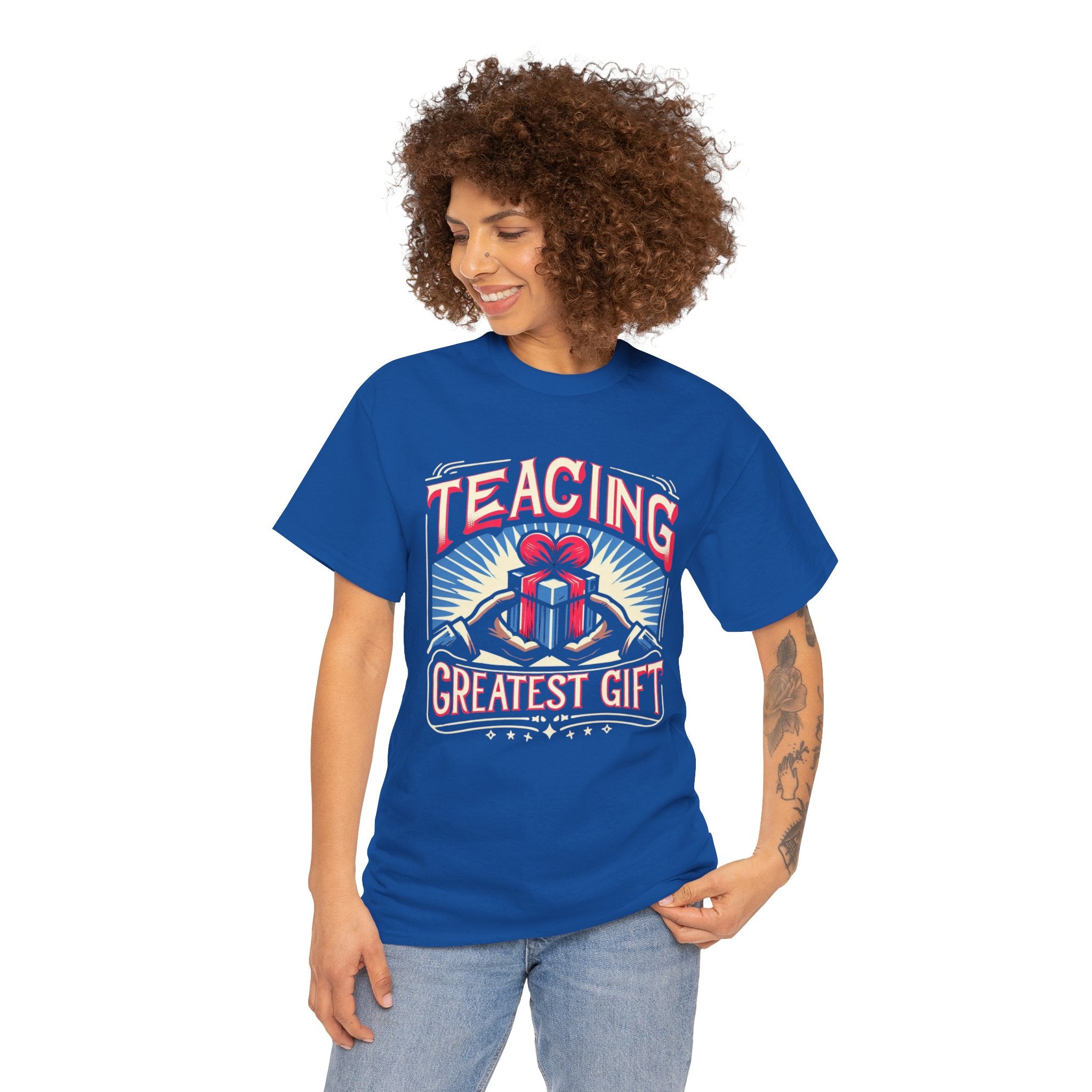 Empowerment Series: 'Teaching, The Greatest Gift' T-Shirt - Inspirational Educator Apparel