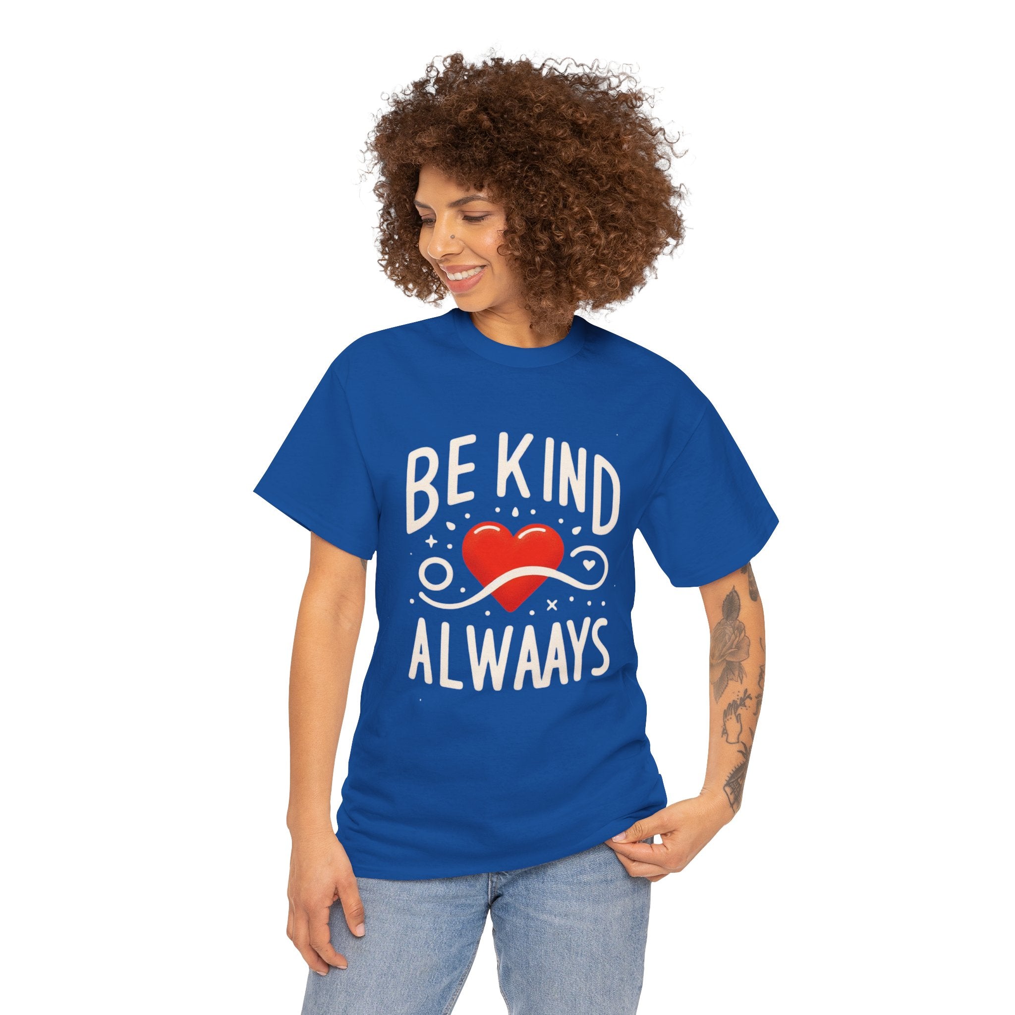 Empowerment Collection: 'Be Kind Always' T-Shirt - Spread Positivity in Style