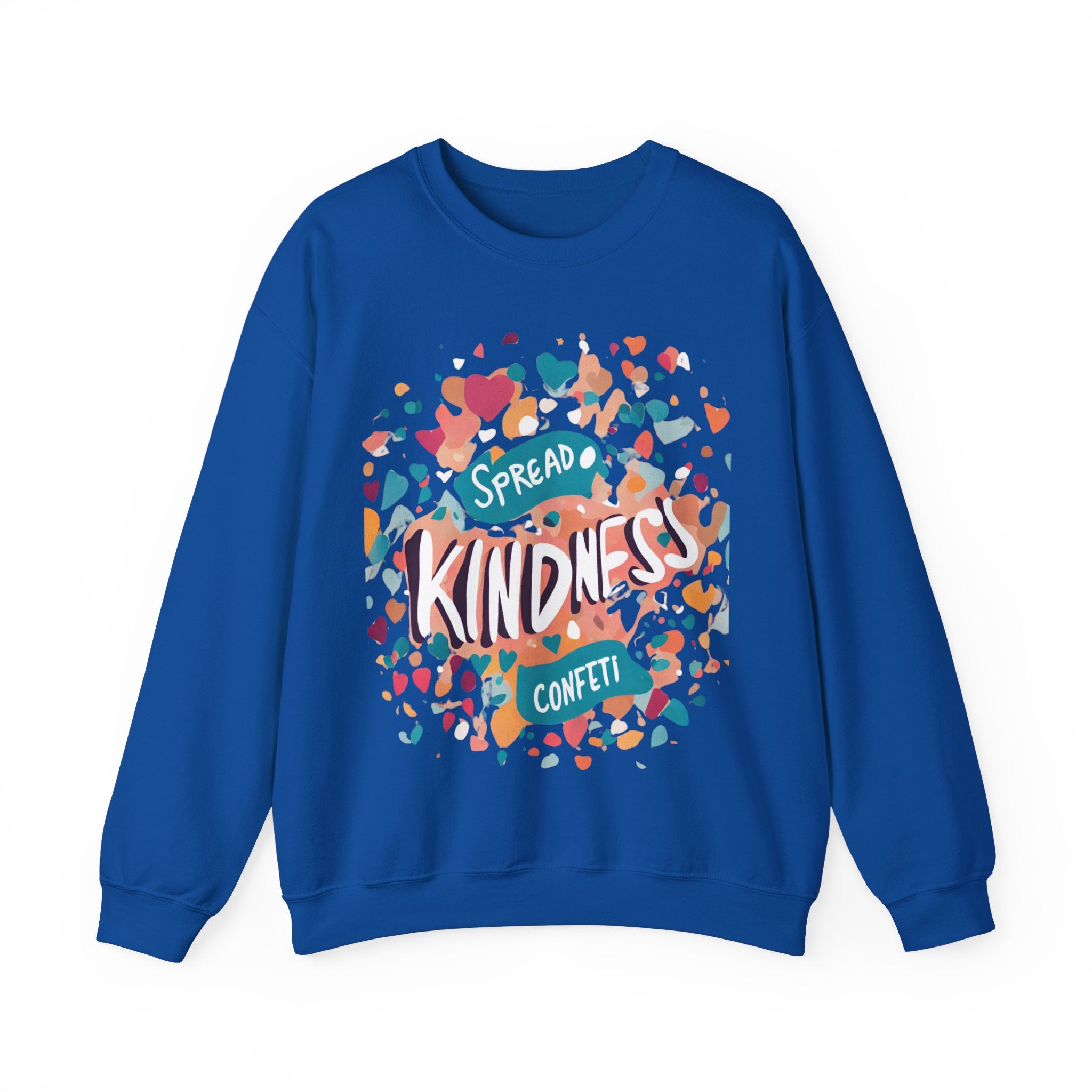 Sprinkle Kindness Everywhere Sweatshirt - Spreading Positivity in Style