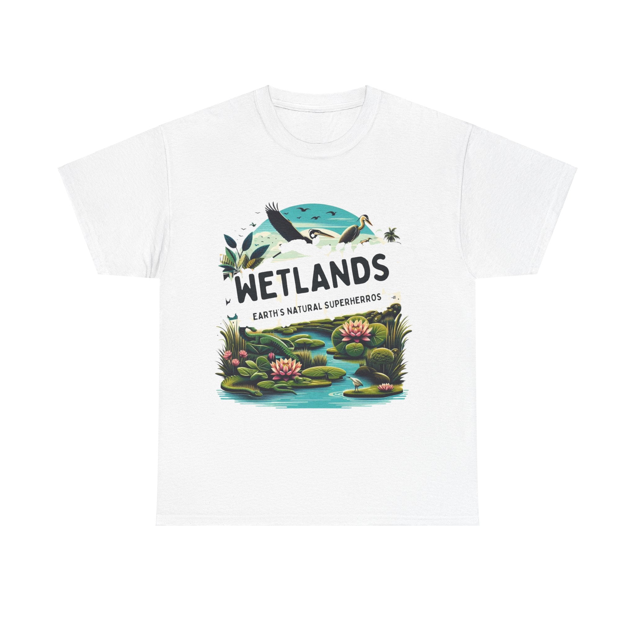 Wetlands Earth Natural Superheroes T-Shirt - Embrace Nature's Guardians"