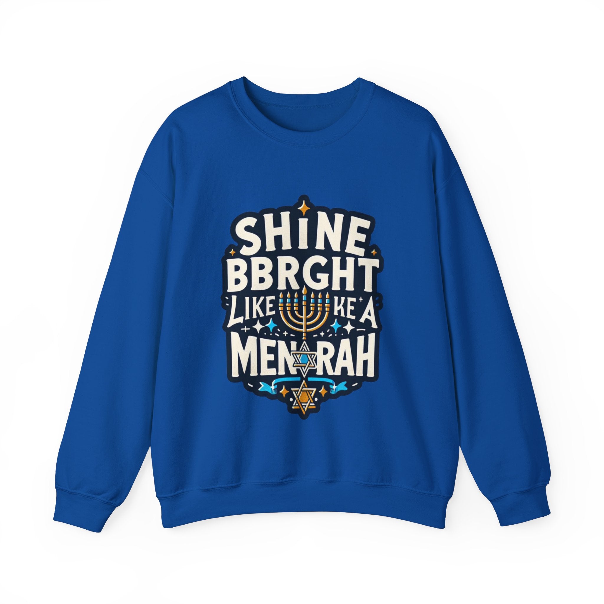 Shine Bright Like a Menorah Sweatshirt: Celebrate the Radiance of Hanukkah in Style