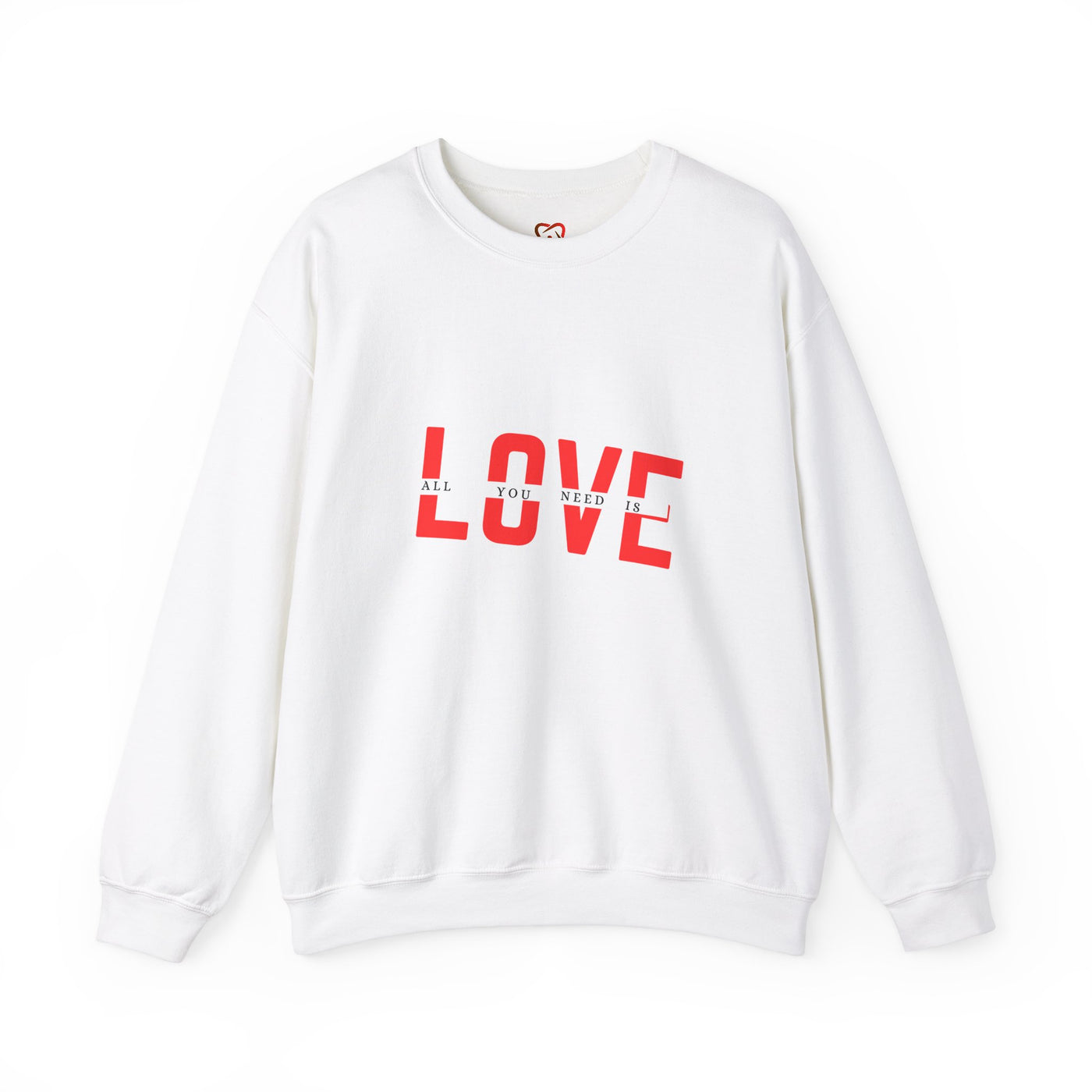 Love is All You Need Sweatshirt - Spread the Love with this Classic Design