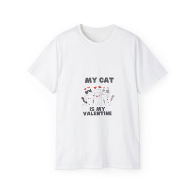 My Cat is My Valentine T-Shirt: Purrfect Valentine's Day Tee