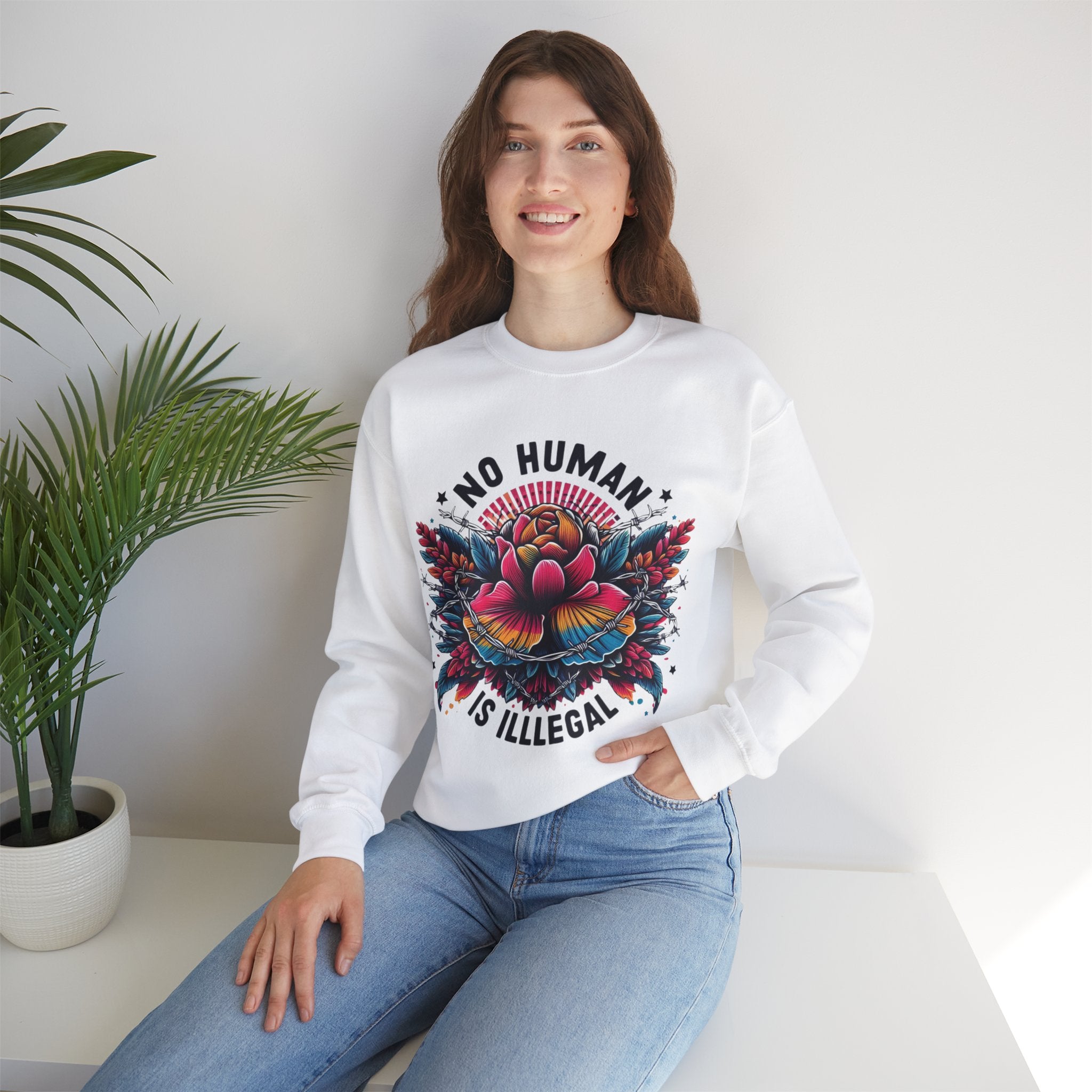 Empowerment Statement: 'No Human Is Illegal' Sweatshirt"