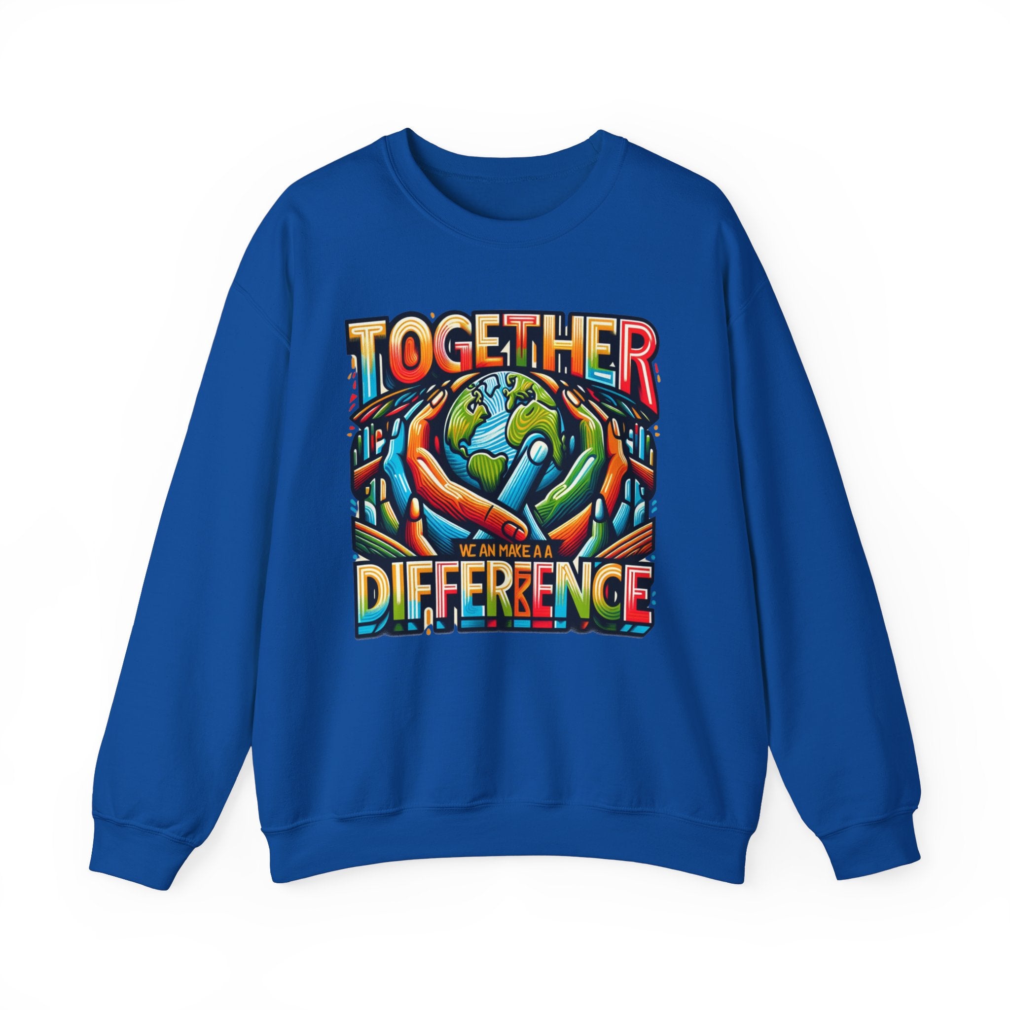 Unity in Action: Together We Make a Difference Sweatshirt