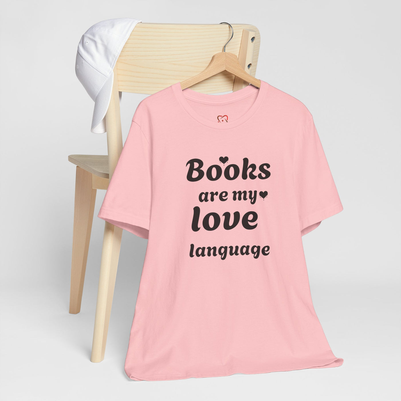 Books Are My Love Language Valentine's Day T-Shirt - Cute & Funny Bookworm Gift