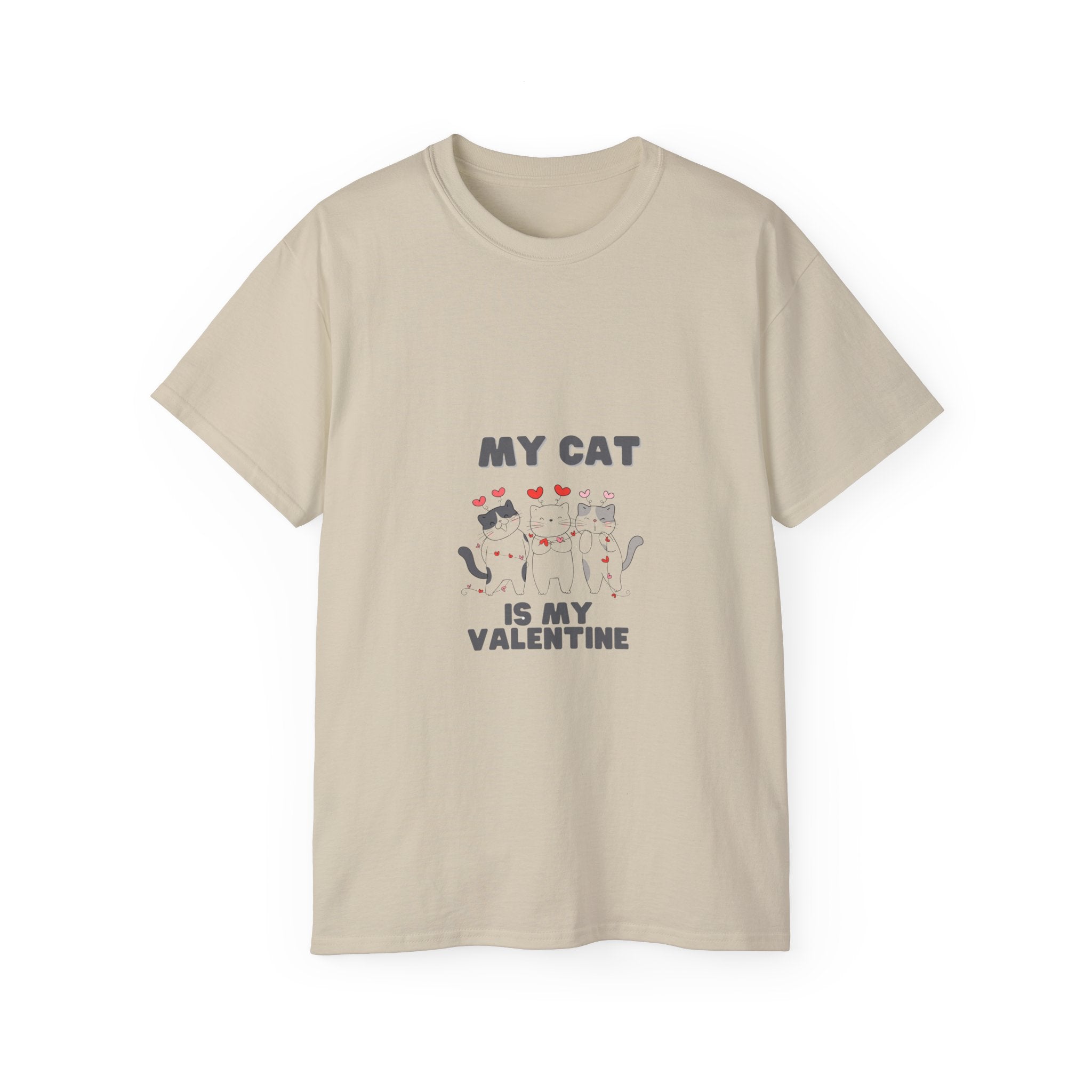 My Cat is My Valentine T-Shirt - Cute and Comfy Valentine's Day Tee for Cat Lovers