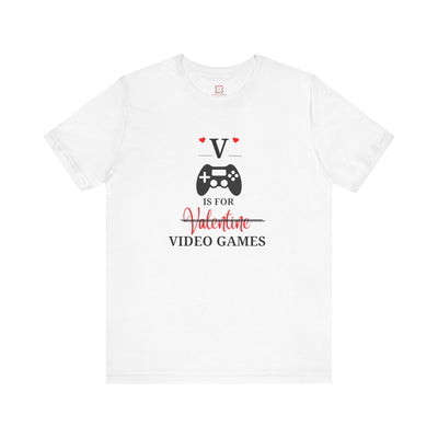 V is for Valentine - Gamer Edition T-Shirt: Level Up Your Love Life