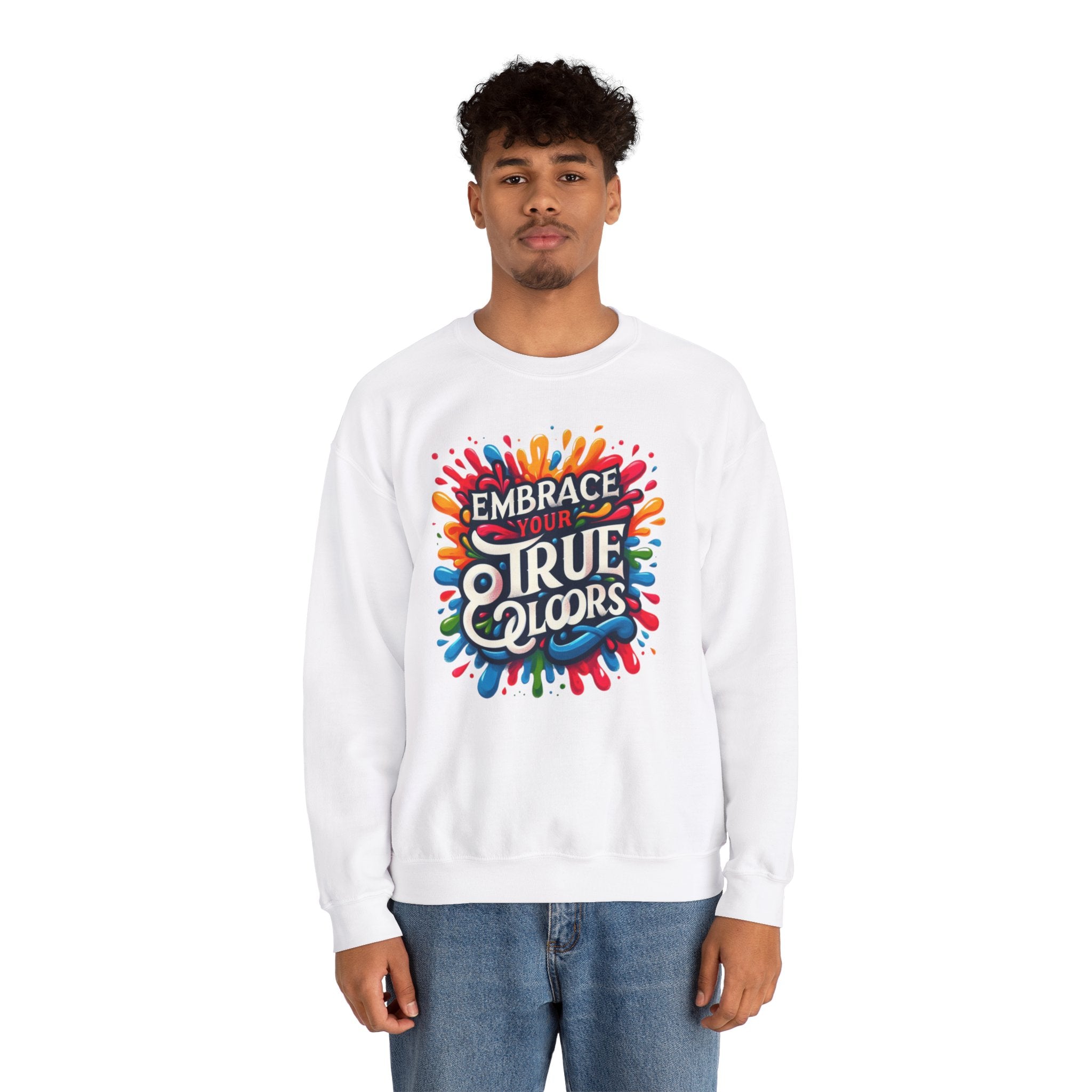 Vibrant Vibes: Embrace Your True Colors Sweatshirt