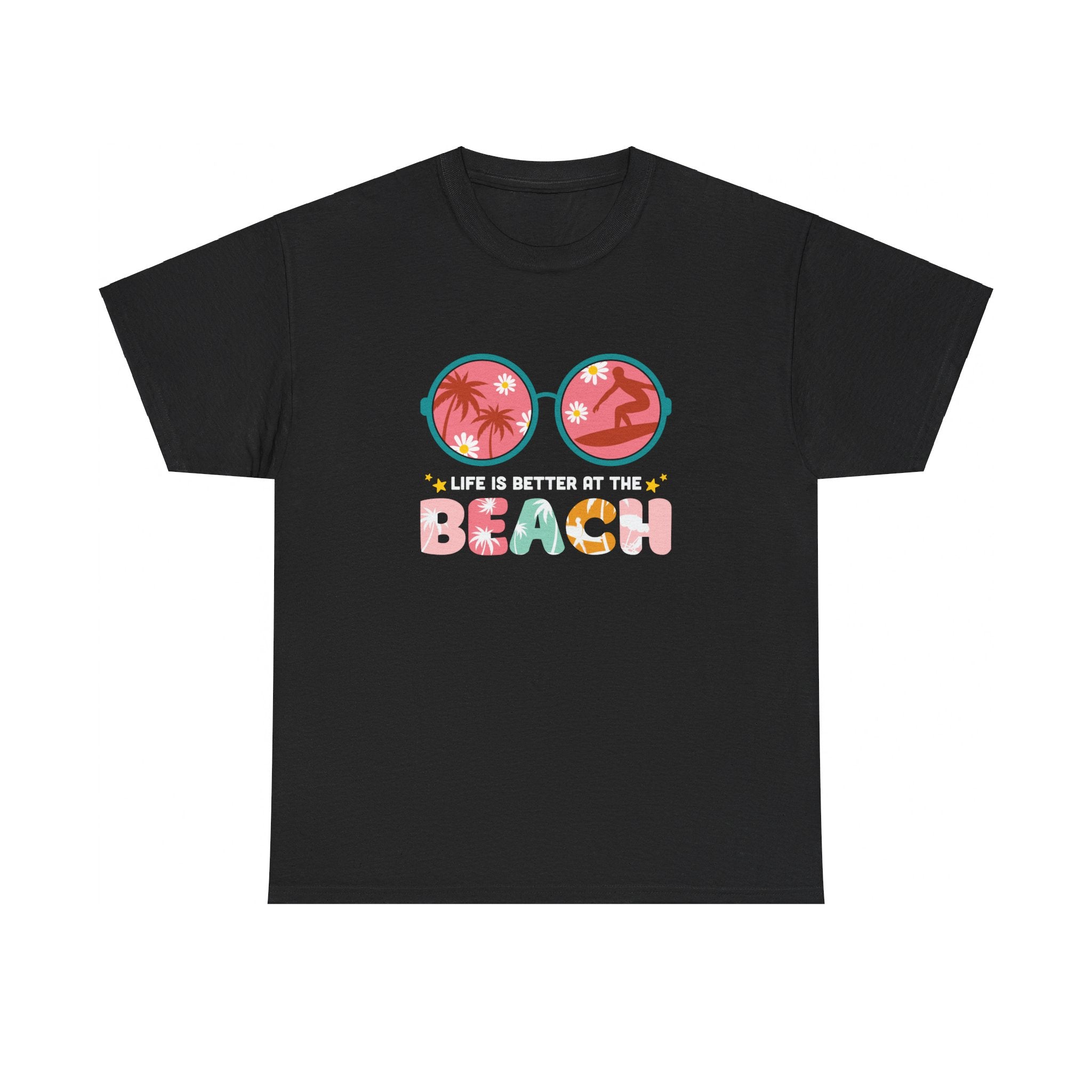 Escape to Paradise: Life's Better at the Beach T-Shirt