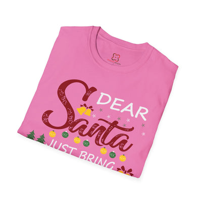 Dear Santa, Just Bring Wine Holiday T-Shirt