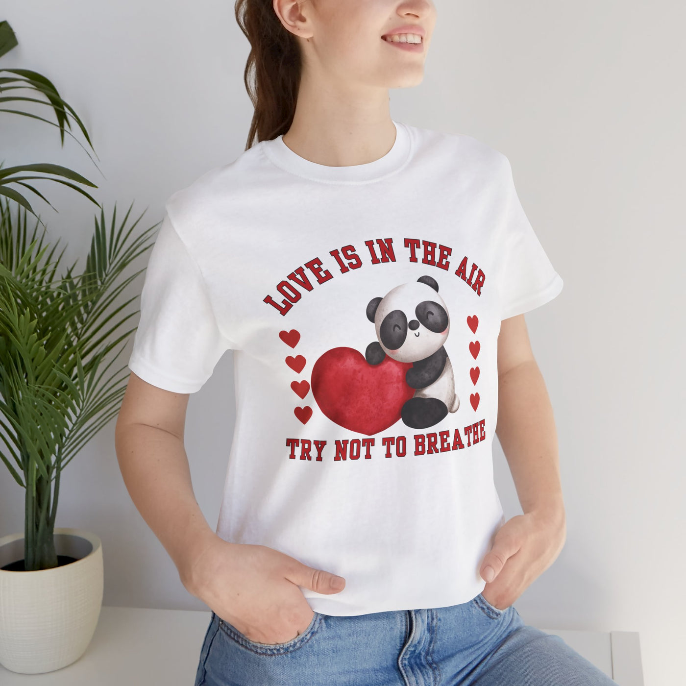 Love is in the Air, Try Not to Breathe Valentine's Day T-Shirt