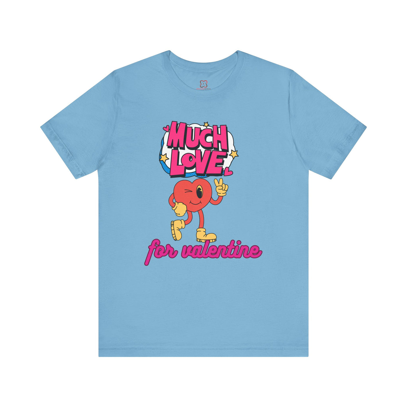 Much Love Valentine's Day T-Shirt - Cute & Romantic Graphic Tee